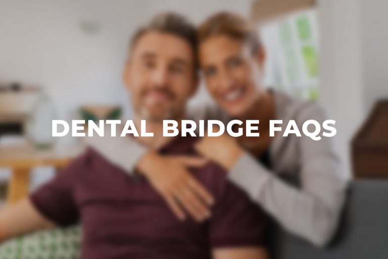 Dental Bridge FAQs